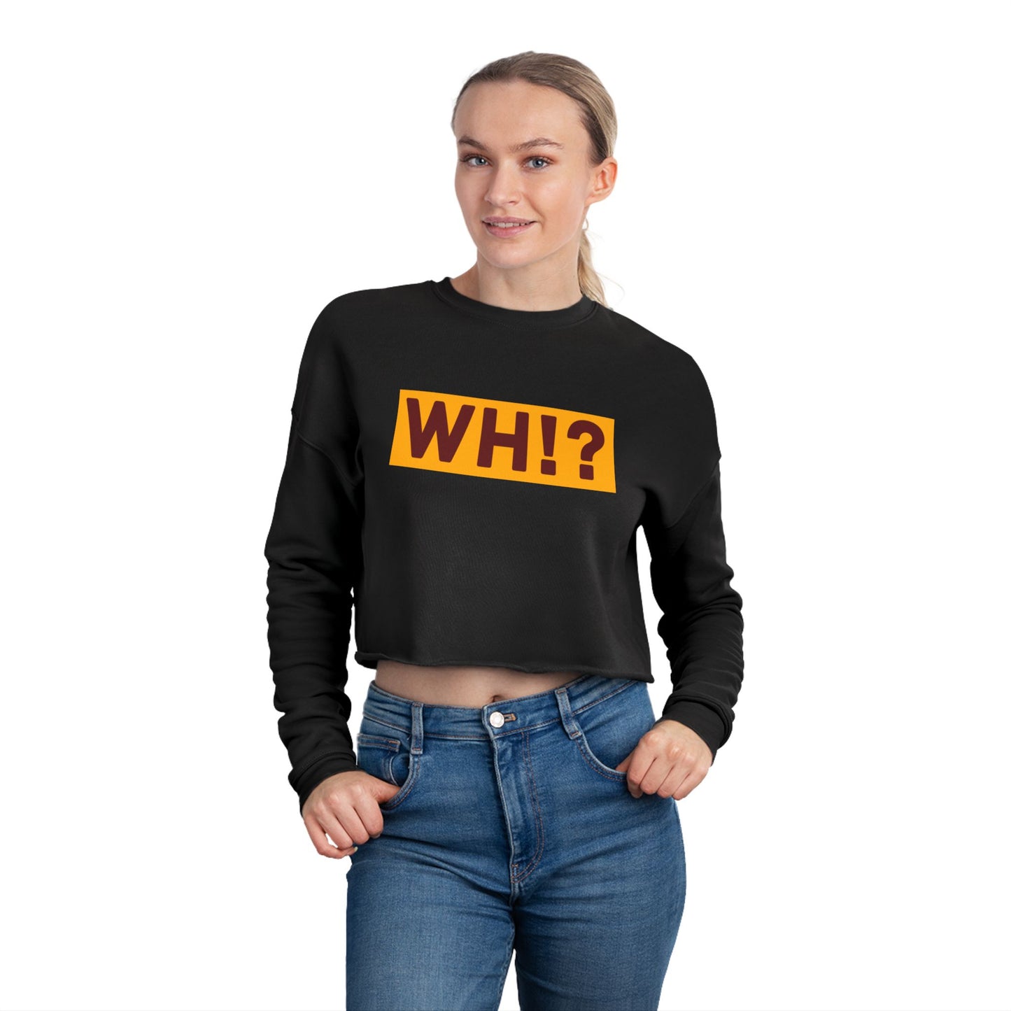 What’s Hot!? Original Women's Cropped Sweatshirt